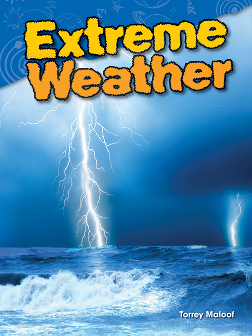Title details for Extreme Weather by Torrey Maloof - Available